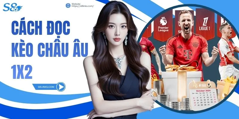Cách Đọc Kèo Châu Âu 1x2