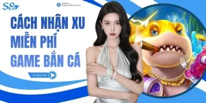 Cách Nhận Xu Miễn Phí Game Bắn Cá