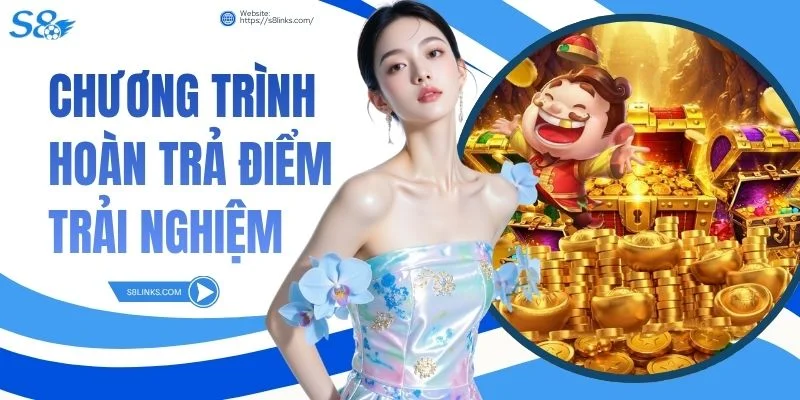 Chương trình hoàn trả điểm trải nghiệm