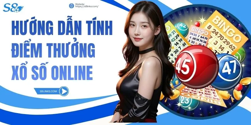 Hướng Dẫn Tính Điểm Thưởng Xổ Số Online