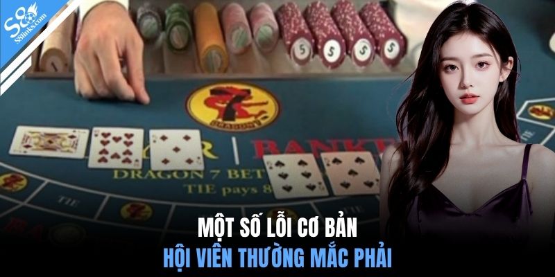 Một số lỗi cơ bản hội viên thường mắc phải