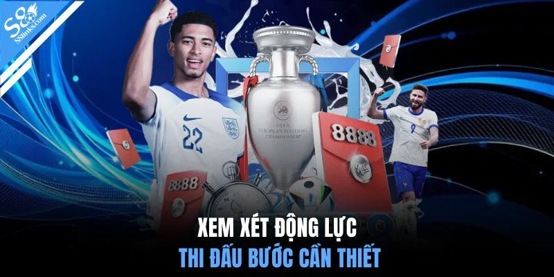 Xem xét động lực thi đấu bước cần thiết